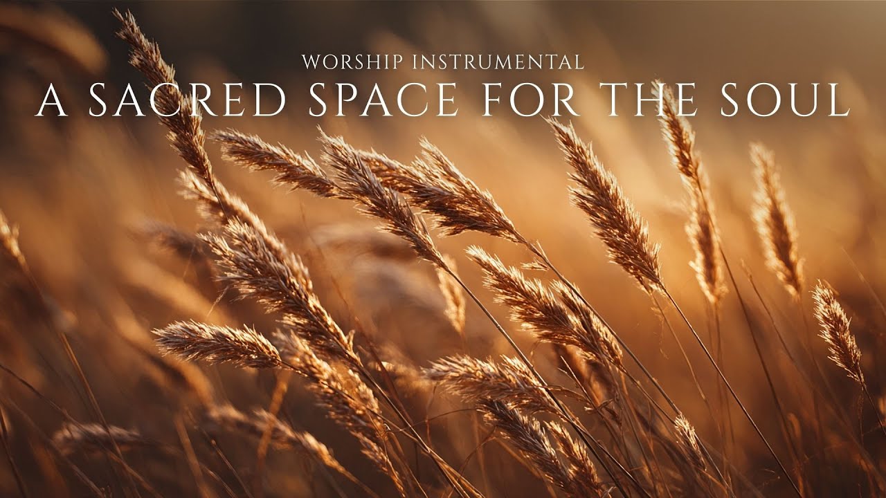 Quiet Worship Music – Soaking Worship Instrumental – Christian Instrumental Prayer Music