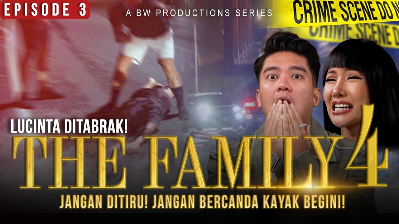 LUCINTA LUNA DITABRAK! BECANDAAN PALING EKSTRIM JANGAN DITIRU! | EPISODE 3 #THEFAMILY