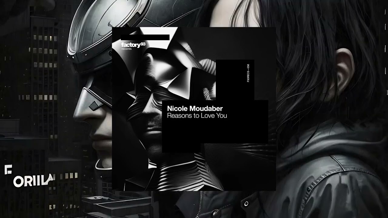 Nicole Moudaber - Reasons To Love You (Extended Version) [Factory 93]