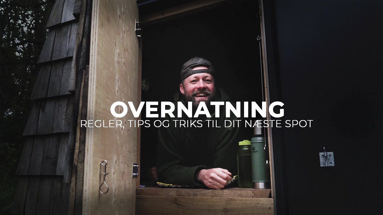 OVERNATNING, TIPS & TRICKS