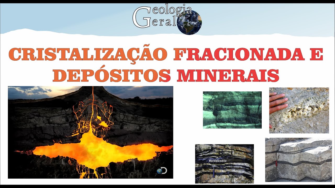 CRISTALIZAÇÃO FRACIONADA E DEPÓSITOS MINERAIS