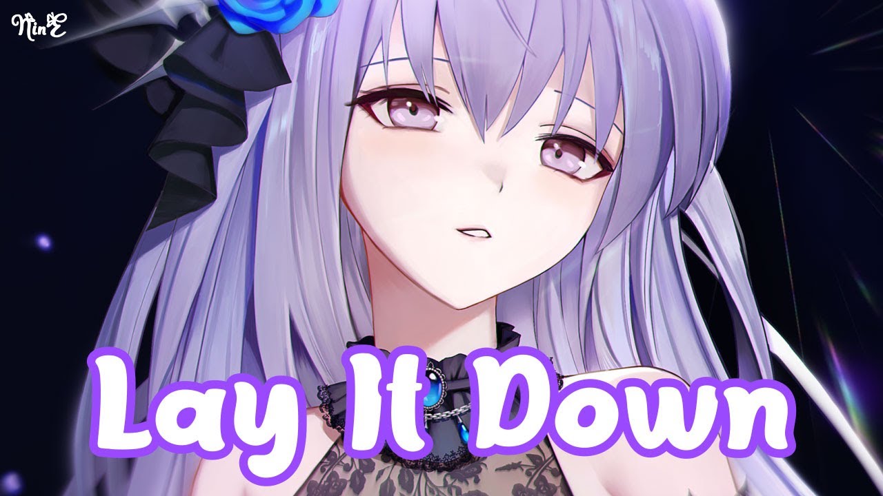 Nightcore - Lay It Down - ILLENIUM, Krewella & SLANDER
