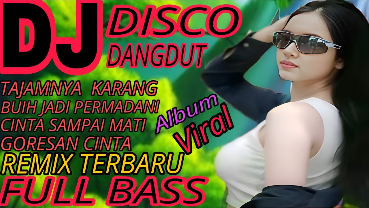 DISCO DANGDUT NOSTALGIA KOLEKSI ALBUM PILIHAN VIRAL 2026‼️CINTA SAMPAI MATI/BUIH JADI PERMADANI