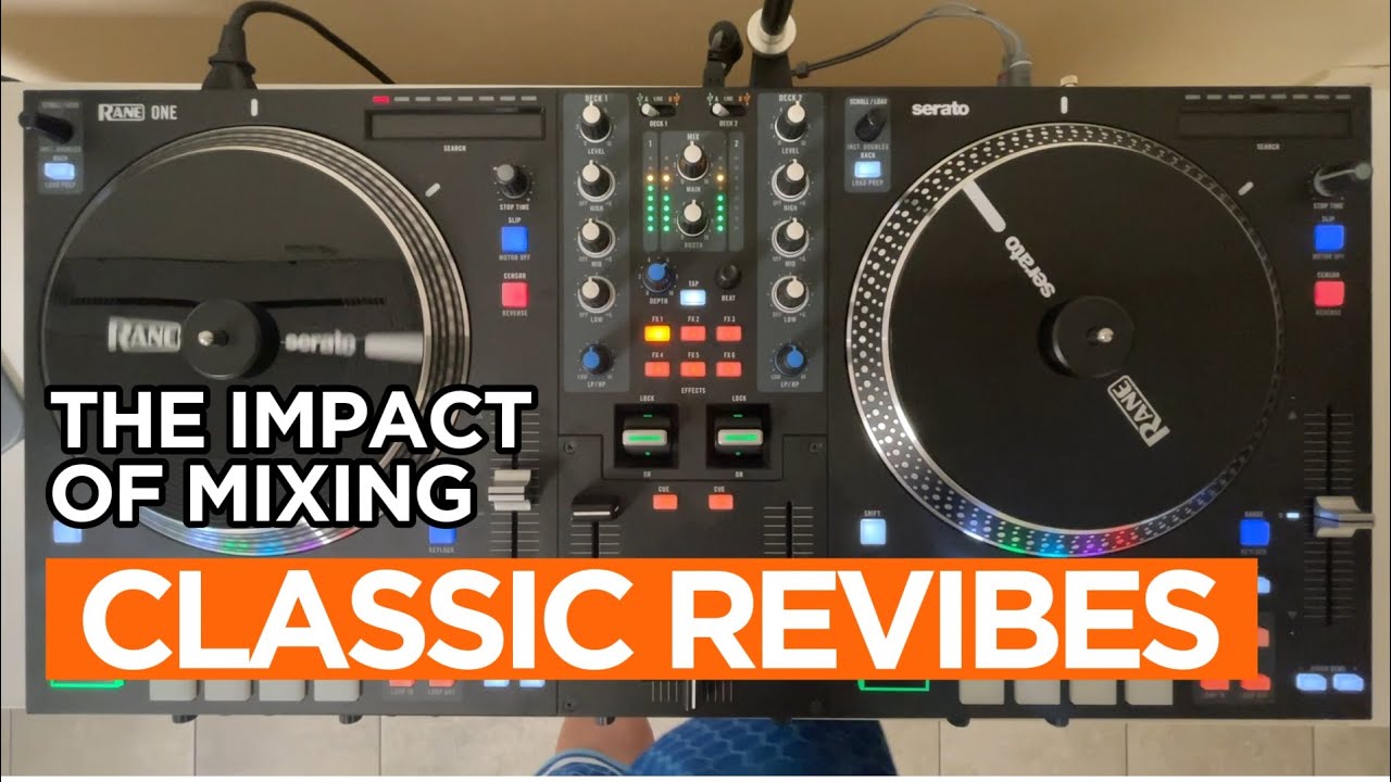 Classic Revibes Mix Part 1 | Session 6 | Rane One | Ace of Base, Michael Jackson, Kool & the Gang