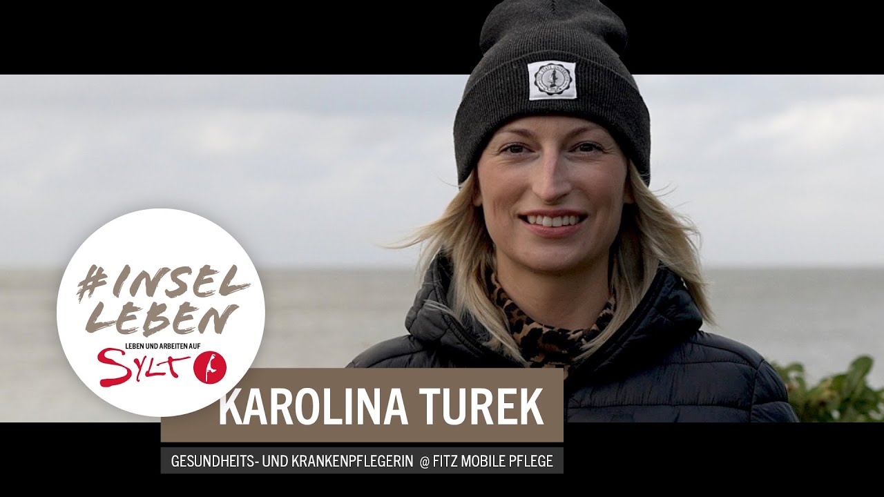 Inselleben - Karolina Turek - Gesundheits- und Krankenpflegerin @ Fitz Mobile Pflege