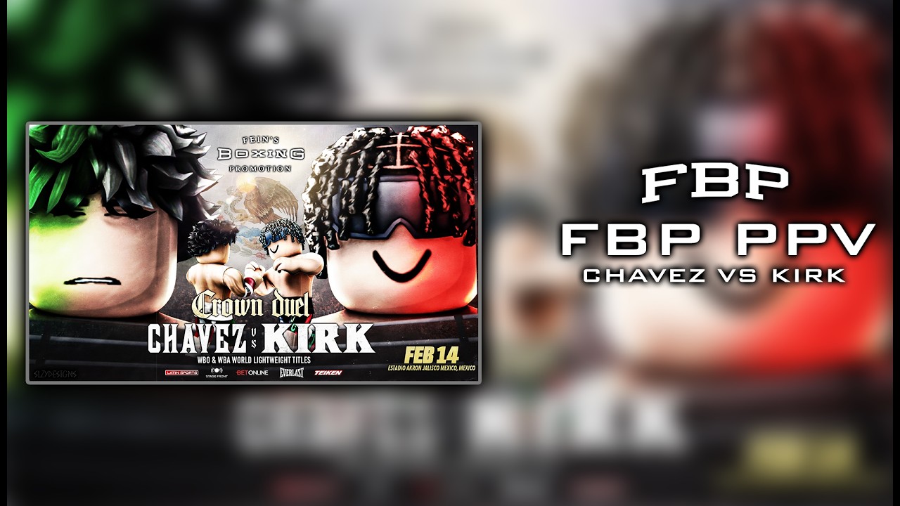 FBP Mexico: Chavez Vs. Kirk