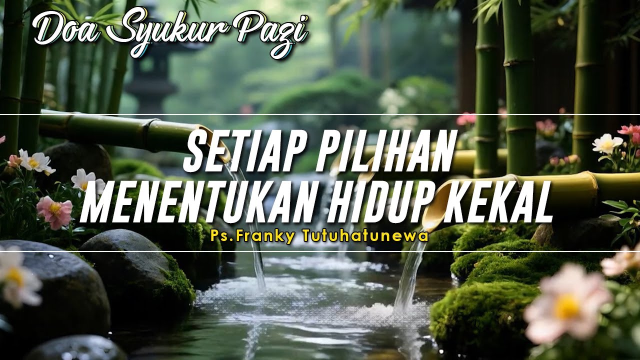 Setiap Pilihan Menentukan Hidup Kekal | Renungan Harian Kristen Hari Ini