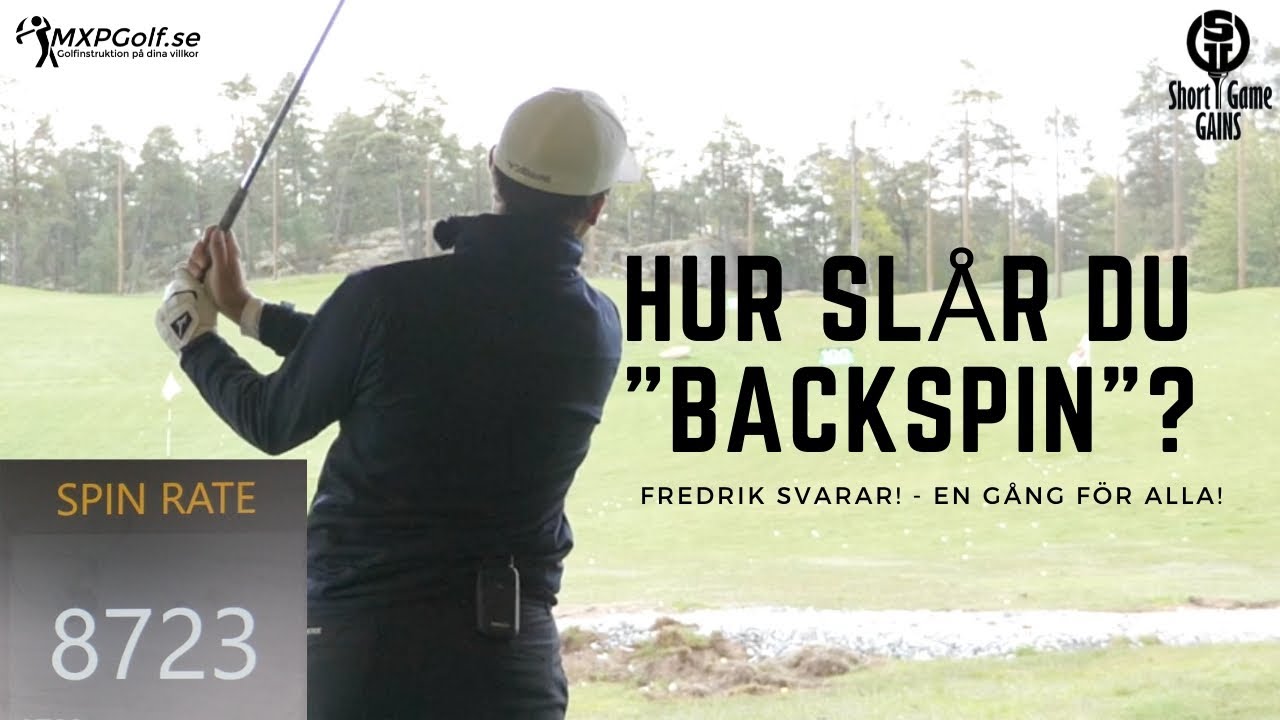 Tourspelaren lär dig backspin! - Short Game Gains - MXPGolf.se