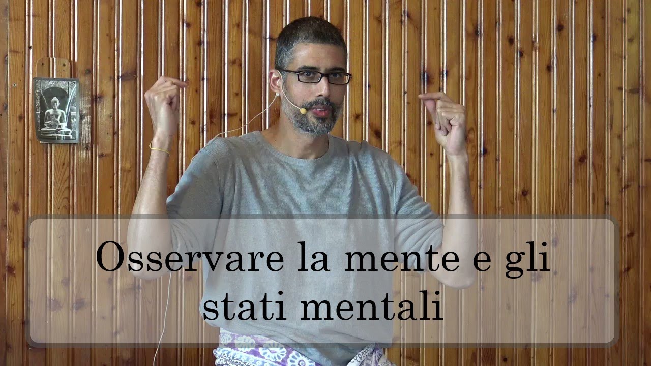 Gautam - Contemplazione della mente e degli stati mentali. Mind and mental states