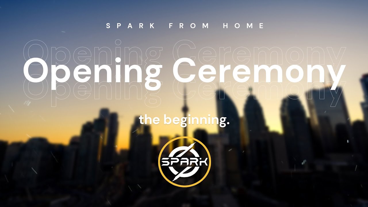 SPARK From Home 2020: Opening Ceremony