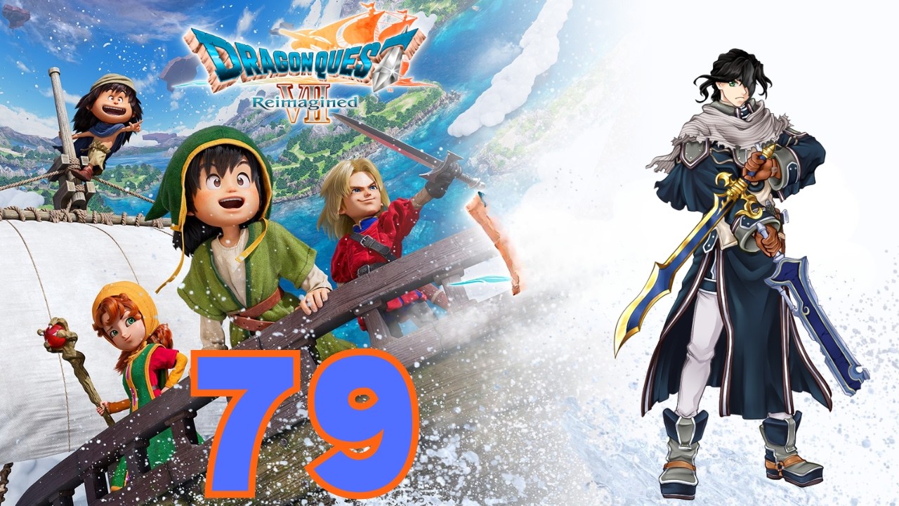 Dragon Quest VII Reimagined PS5 Playthrough Part 79 Vs Cumulus Vex