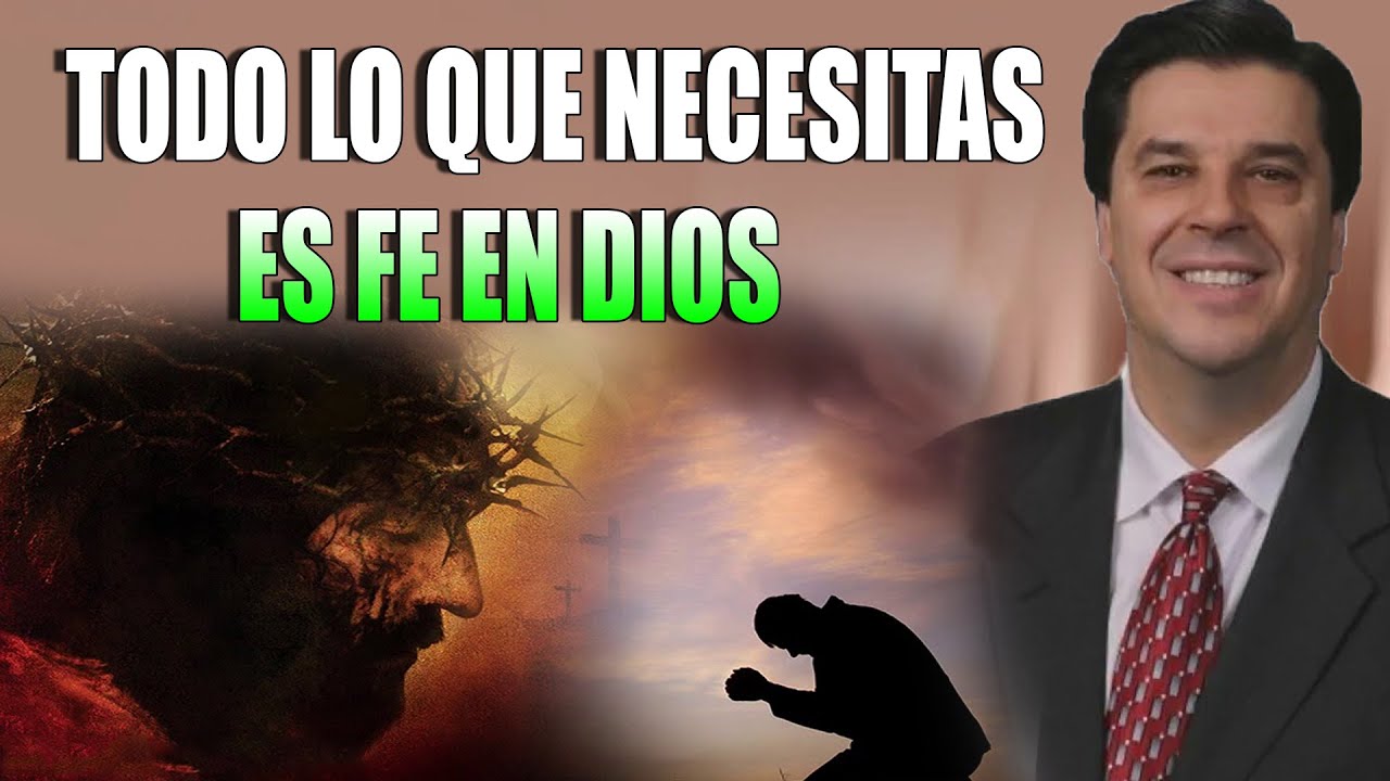 Josue Yrion Predicas 2021 - Todo Lo Que Necesitas Es Fe En Dios
