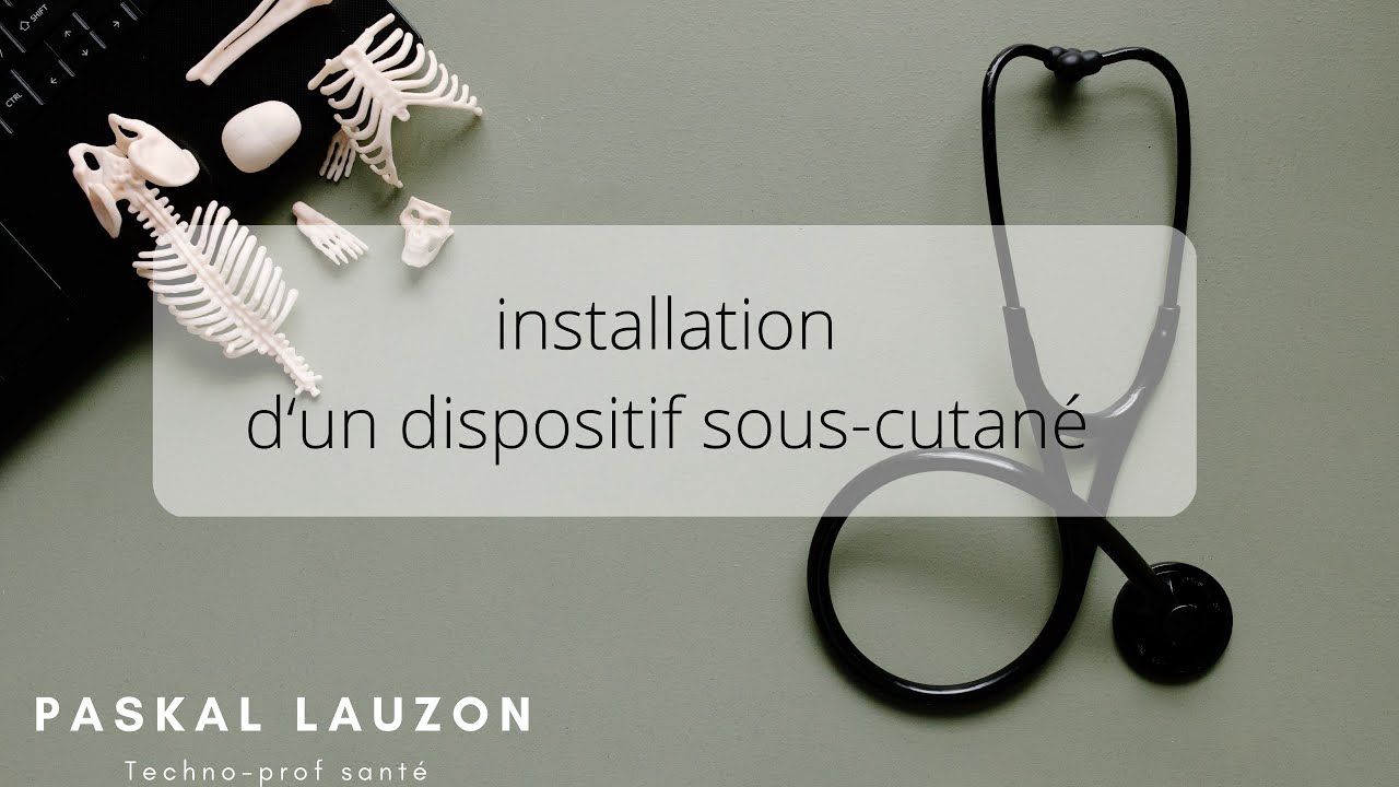 Installation d'un dispositif sous-cutanée
