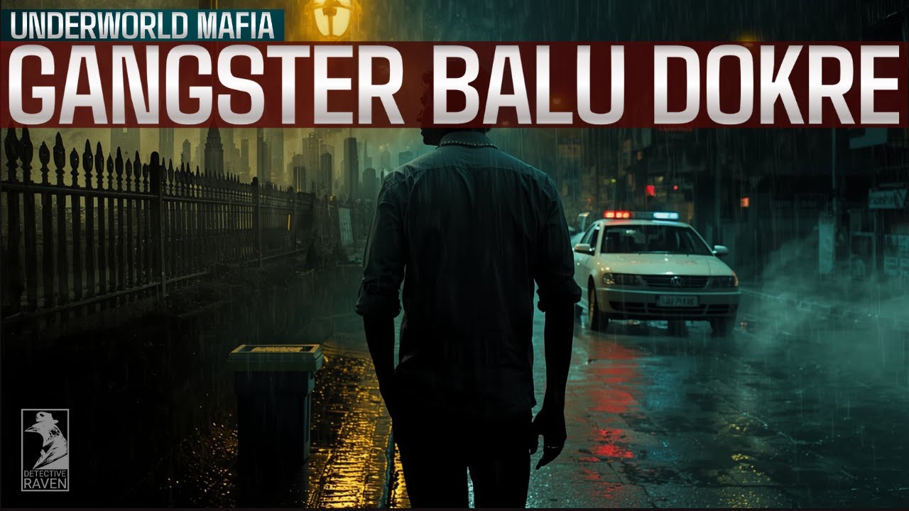 Mumbai Underworld Mafia: Real Story of Gangster Balu Dokre | Chhota Rajan's Right-Hand Man
