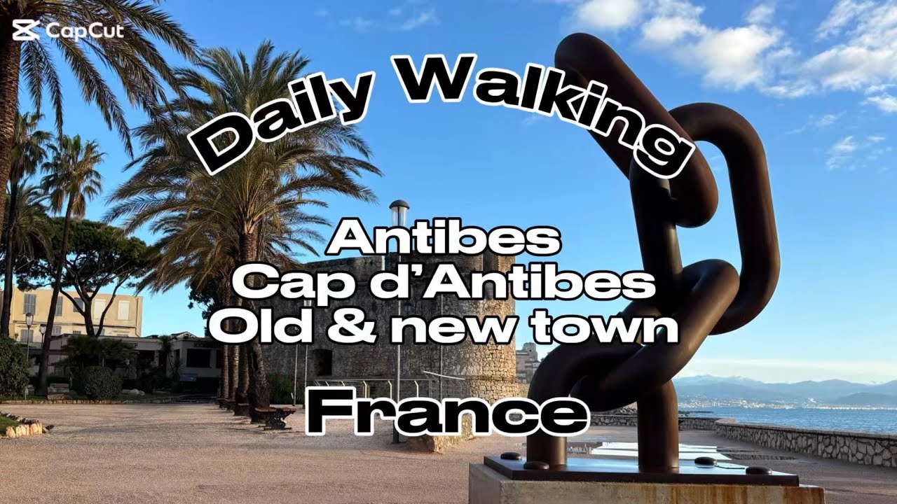 Daily #walking  : #antibes  Cap d’Antibes, old & new town