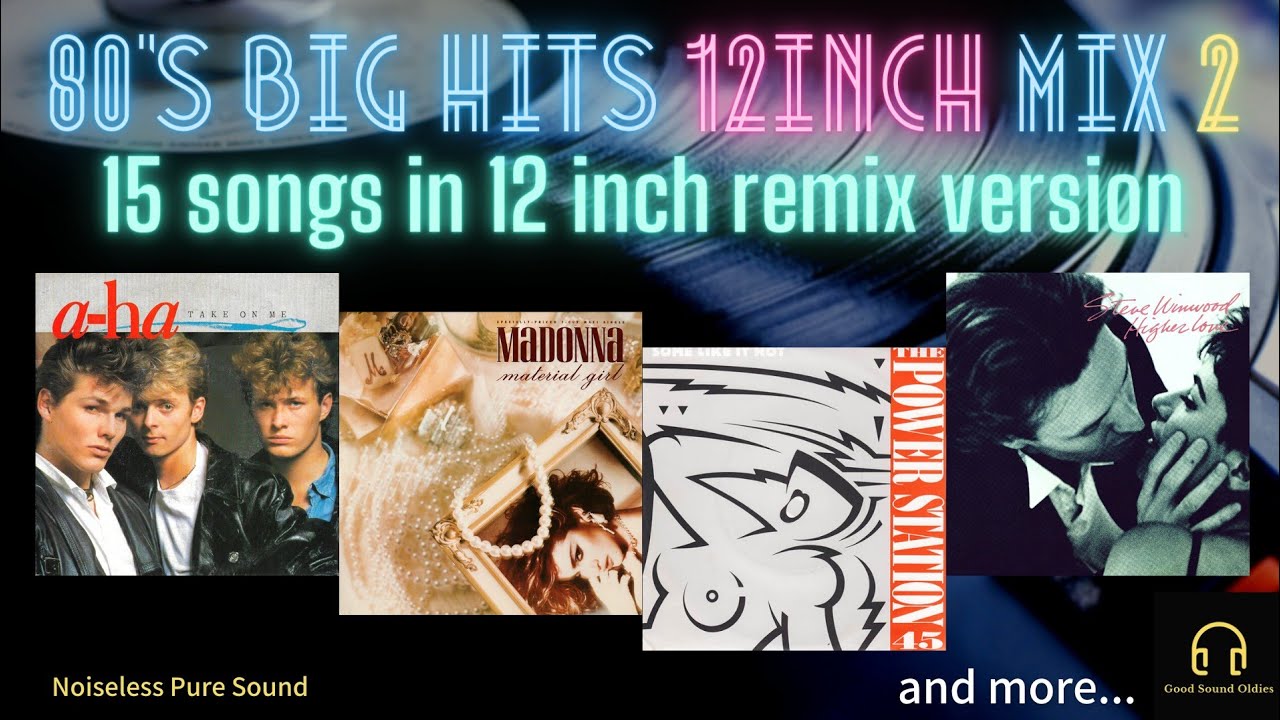 80s Big Hits 12inch Mix 2 / 15 songs in 12