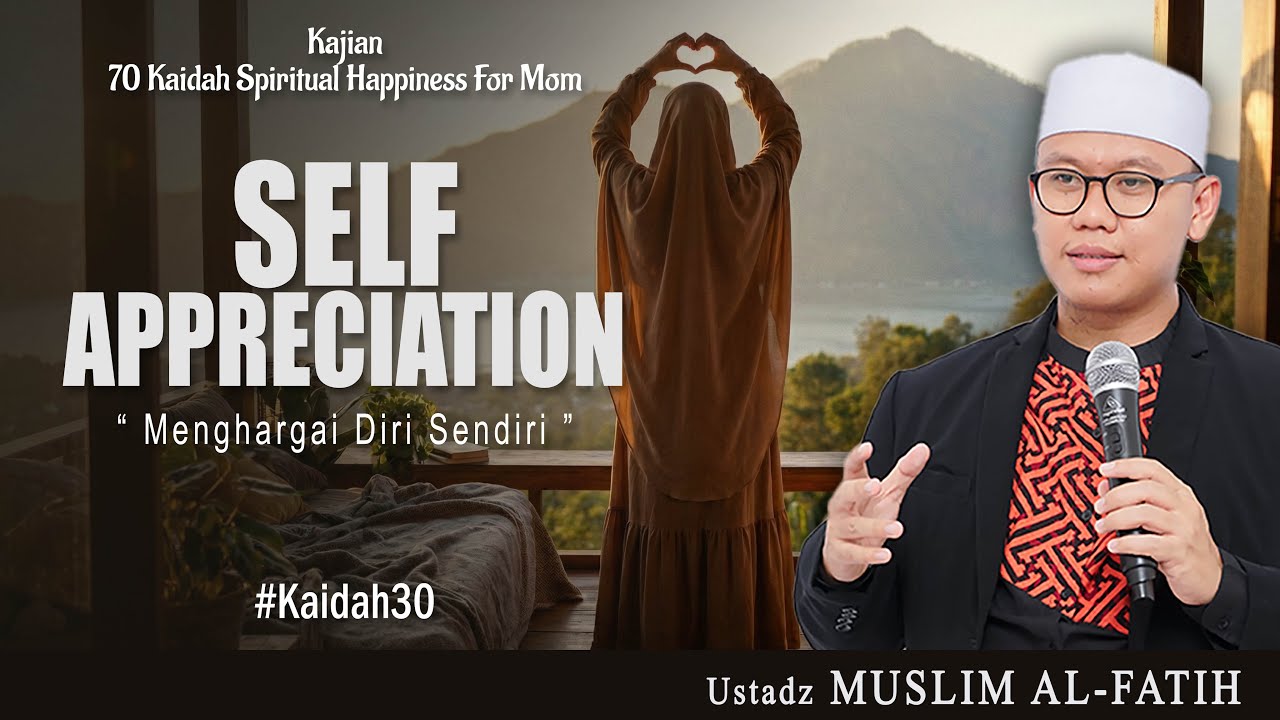 SELF APPRECIATION 