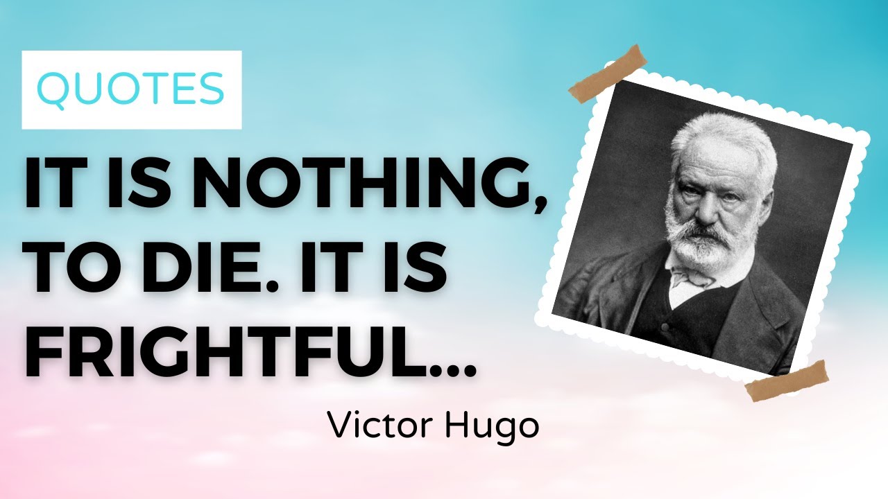 Victor Hugo Quotes - PillowQuotes 🚀