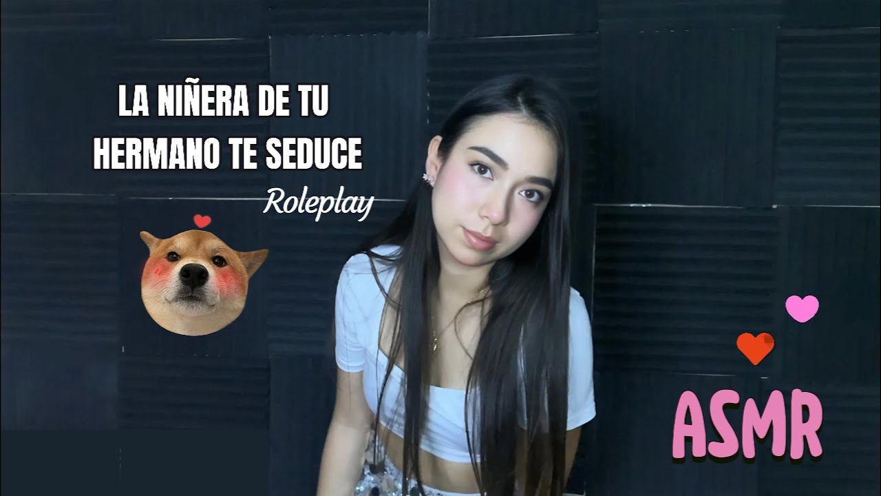 ASMR | La NIÑERA 🤭 de HERMANITO te SEDUCE 😈(Roleplay)