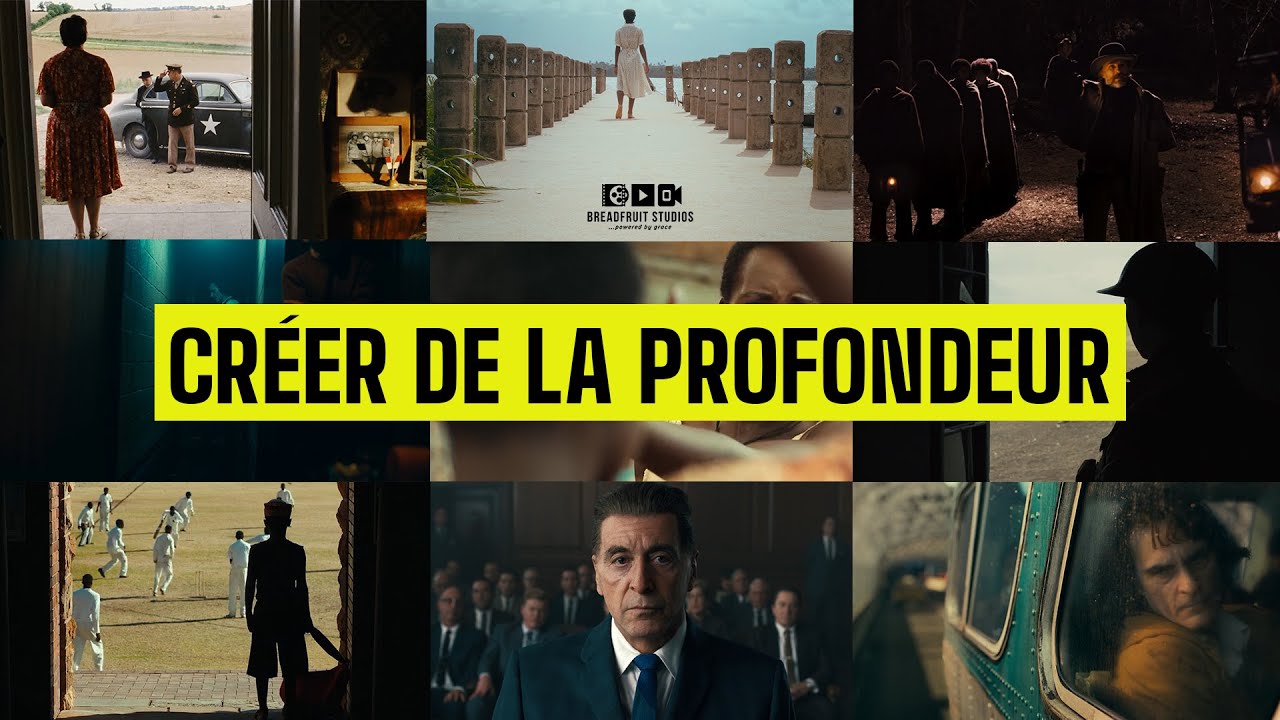 Comment captiver votre audience dans N’IMPORTE QUELLE scène (Méthode de Profondeur Cinématographique