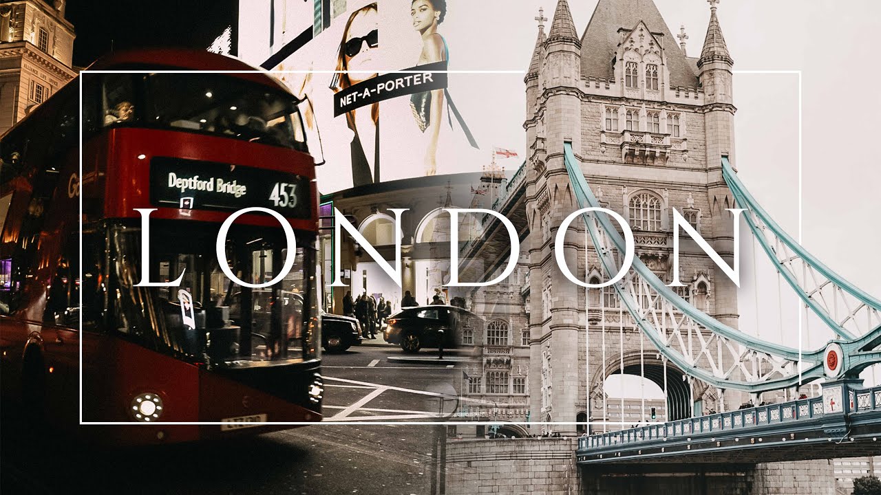 LONDON | Cinematic Travel Video | Sony A 7 III