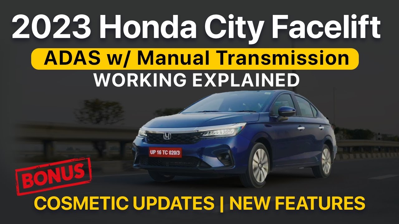 Honda City ADAS Tested w/ Manual Transmission | Honda City Facelift Review