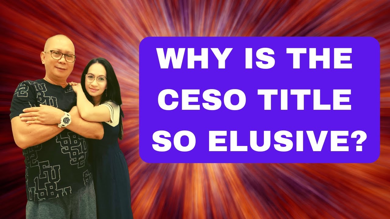 WHY THE CESO TITLE IS VERY ELUSIVE?