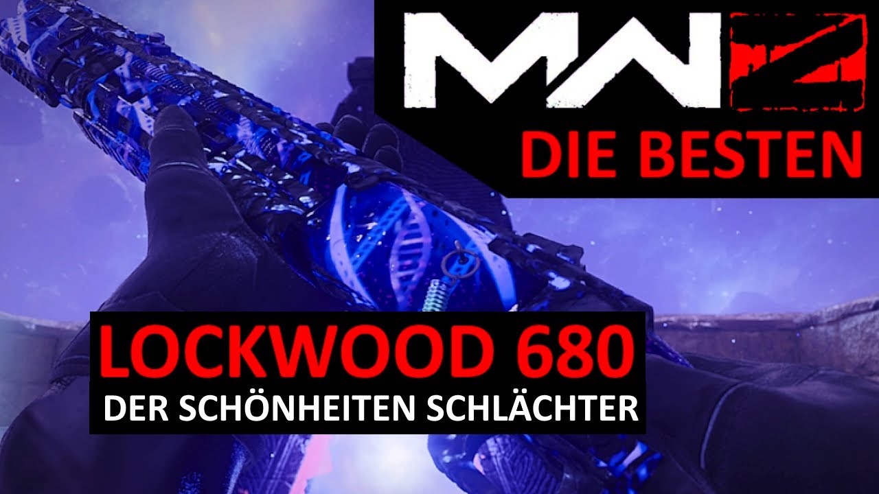 MWZ - Die Besten Waffen - Lockwood 680 [Der Schönheiten Schlächter] | MWZ | Modern Warfare 3 Zombies