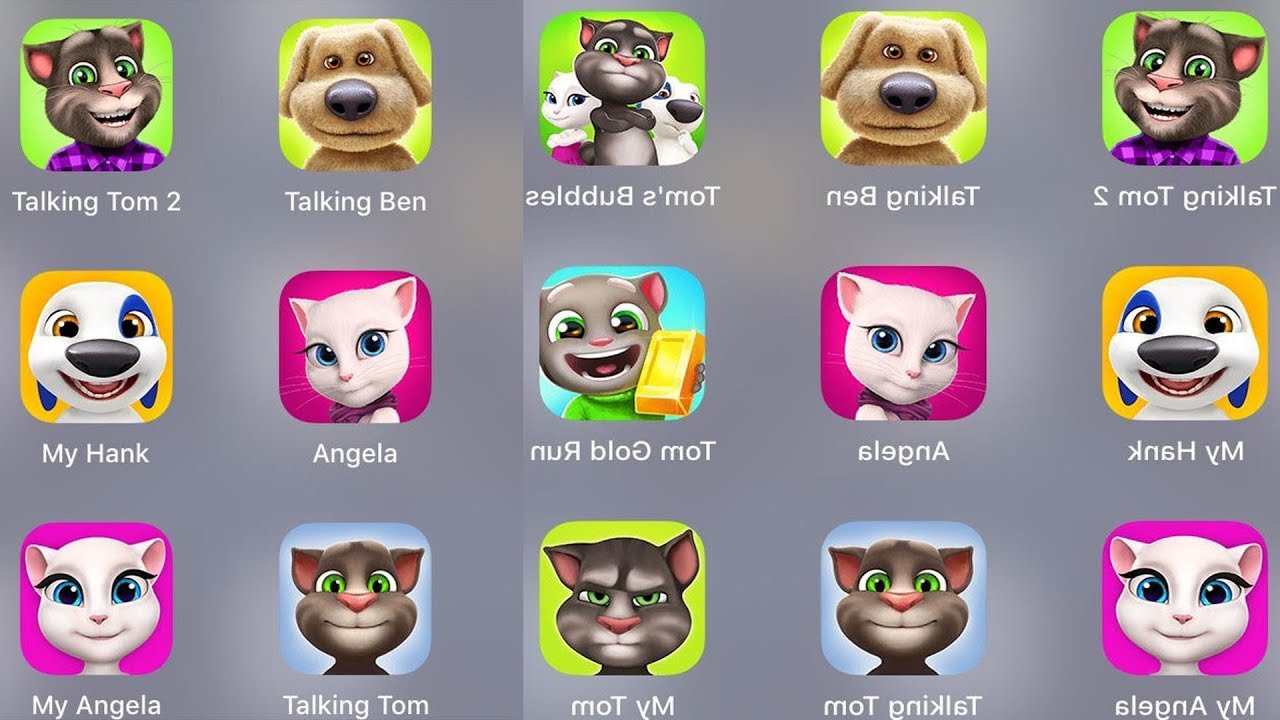 Talking Tom 2,Talking Ben,Tom's Bubble,Tom Jump Up,My Hank,Talking Angela,Tom Gold Run
