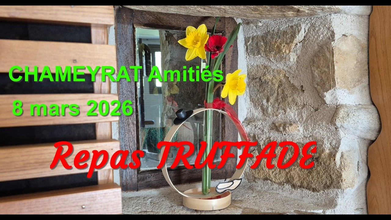 CHAMEYRAT Amitiés-Repas TRUFFADE 2026