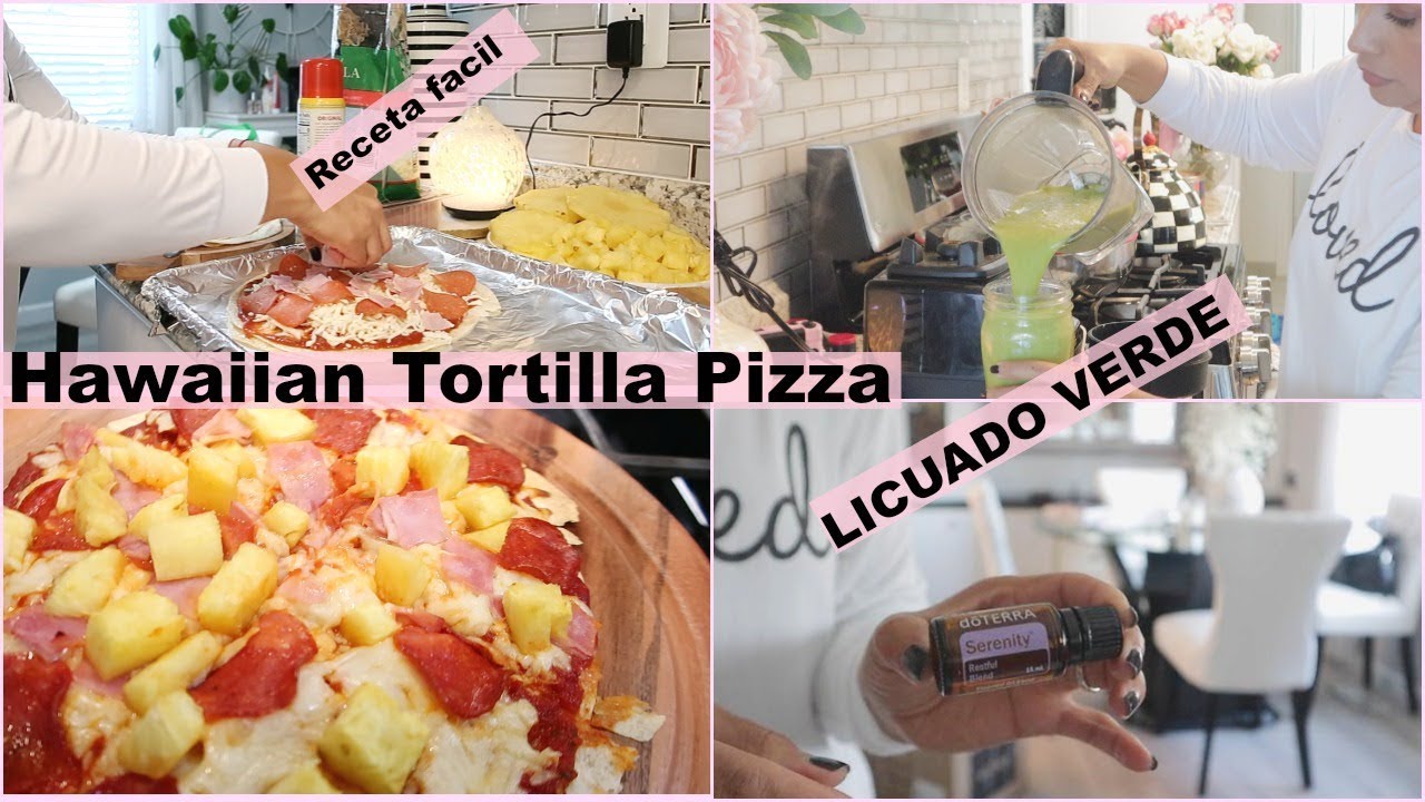 COMO PREPARAR TORTILLA PIZZA | COMO PREPARO MI JUGO VERDE