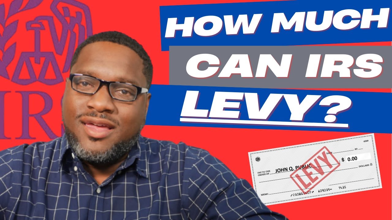IRS Levy: They Can Take 100% From Your Bank (What About Your Paycheck?)