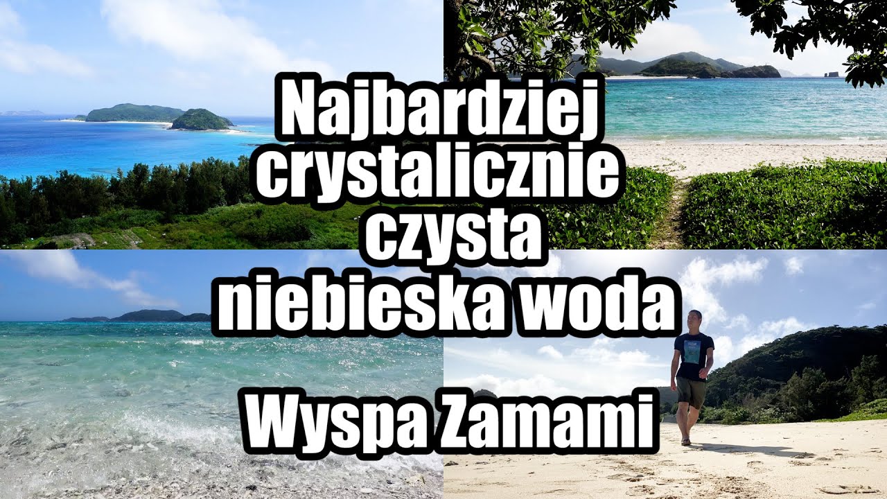 Wyspa w Japonii znana z najbardziej przejrzystej, niebieskiej na świecie wody (Zamami-Japonia)