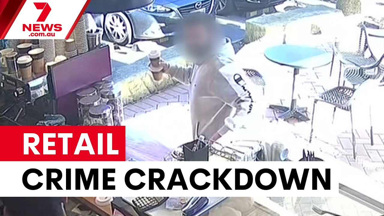 NSW launches major crackdown on retail crime | 7NEWS