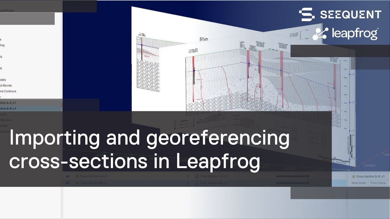 Импорт и геопривязка поперечных сечений в Leapfrog