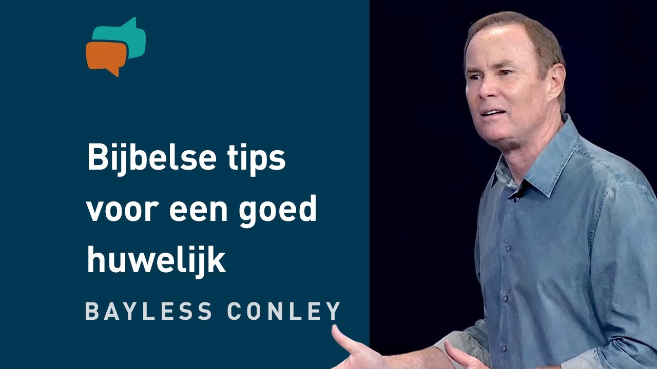 Goddelijke principes voor een gelukkig huwelijk (3) – Bayless Conley