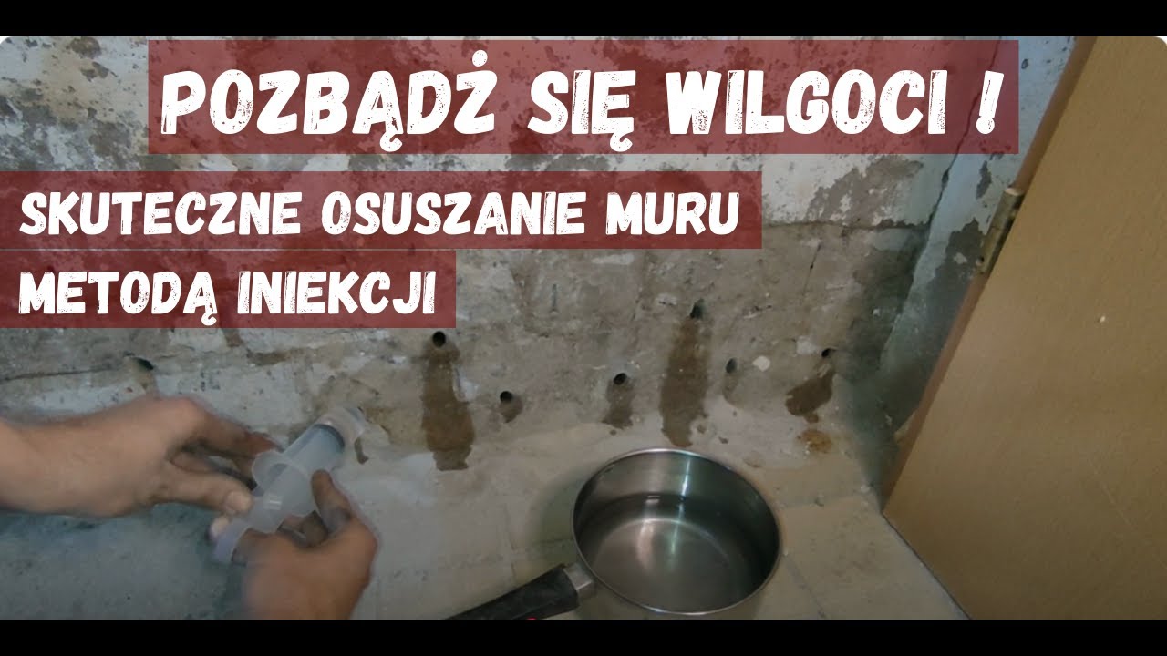 Iniekcja grawitacyjna. Jak pozbyć się wilgoci? Osuszanie murów. Odtworzenie izolacji poziomej.