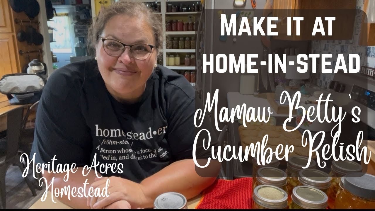 Make at home-n-stead!  How to make and can homemade relish!