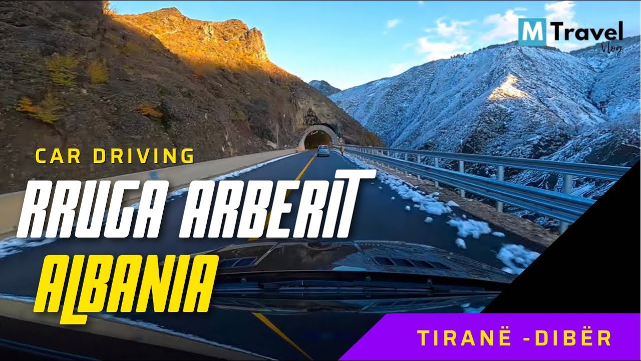 Rruga Arbërit | Nëntor 2021 - 🇦🇱 Albania @MTravelVlog
