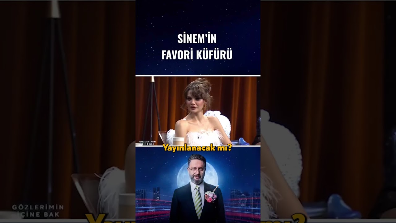 Sinem Ünsal'ın En Sevdiği Küfür! 