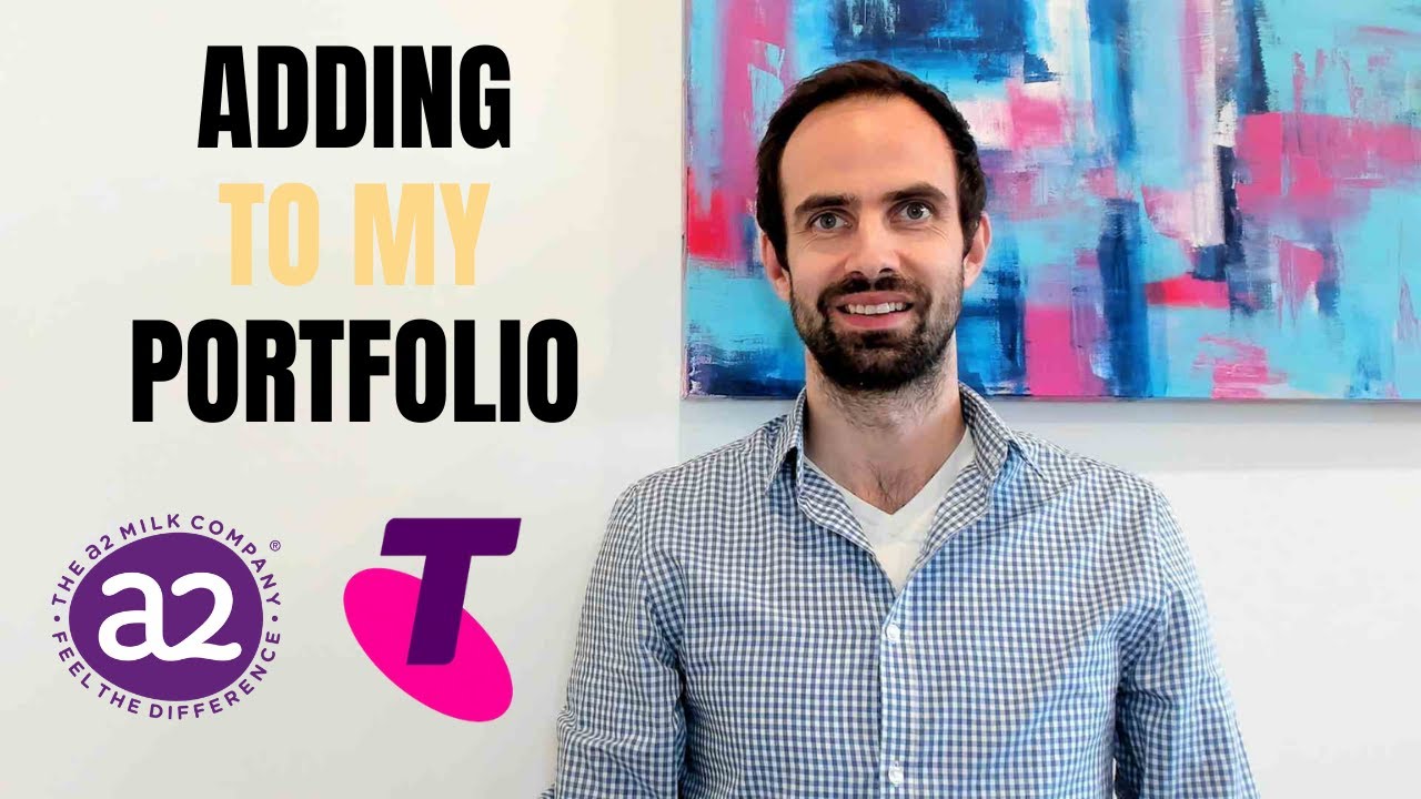 ADDING TO MY PORTFOLIO | A2 Milk (A2M) and Telstra (TLS)