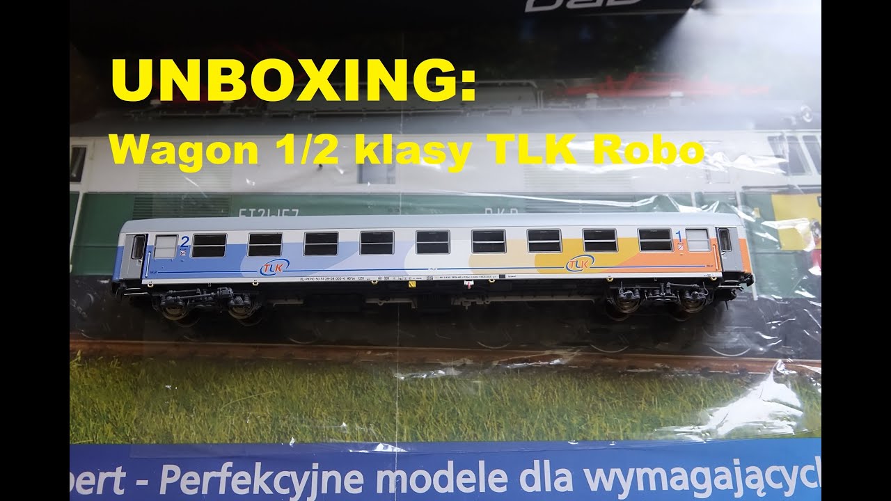 UNBOXING: Wagon 1/2 klasy TLK Robo
