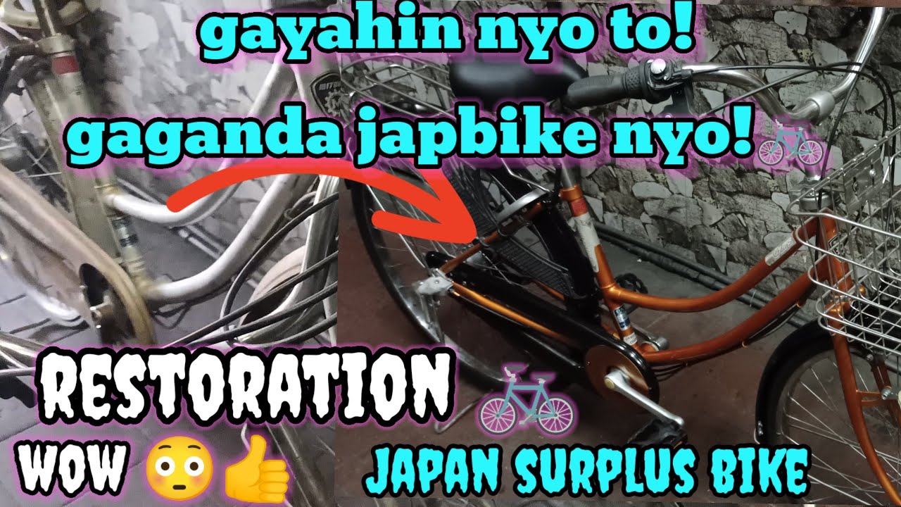 GAYAHIN NYO TO ! GAGANDA JAPBIKE NYO!!🚲👍🤠 JAPAN BIKE  RESTORATION,,🚲👍