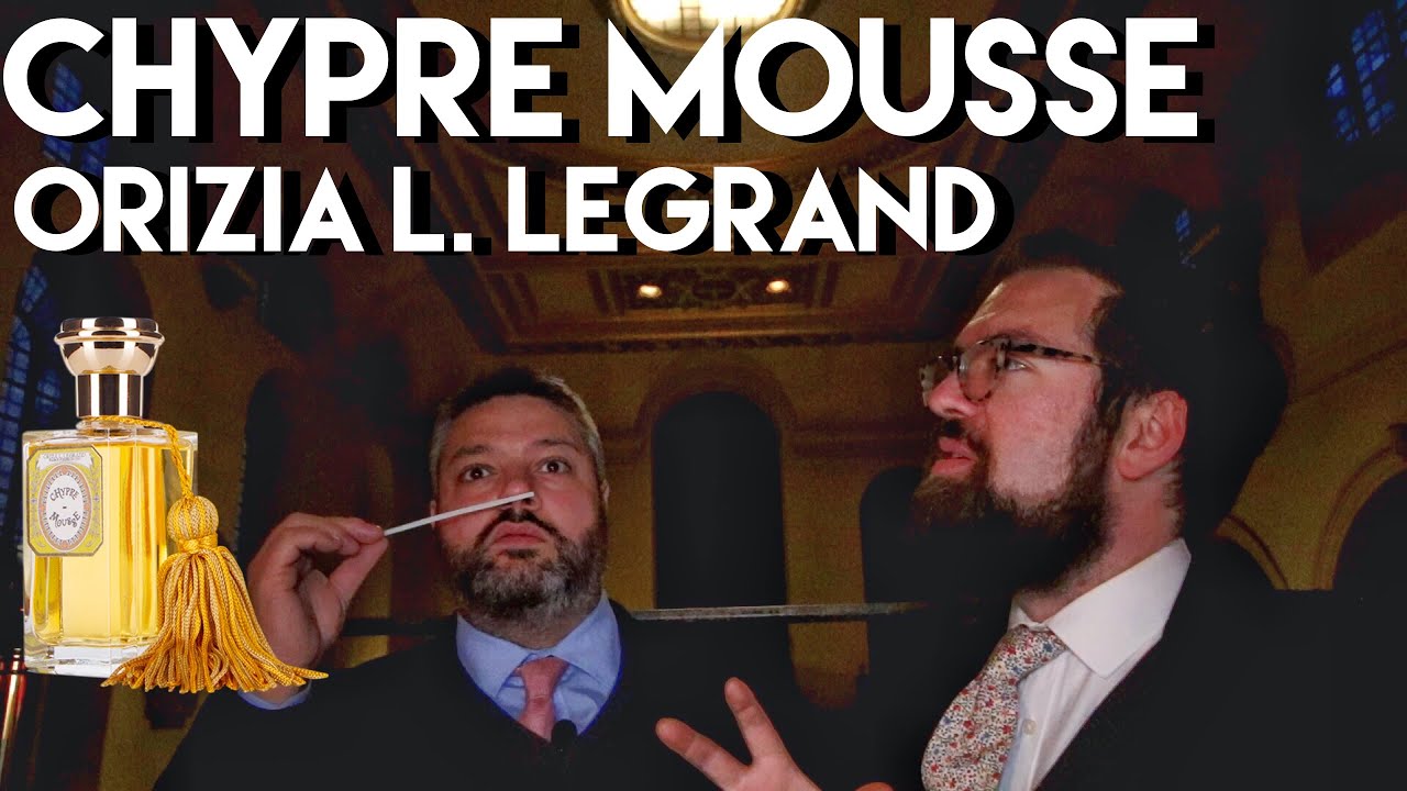 Orizia L. Legrand - Chypre Mousse