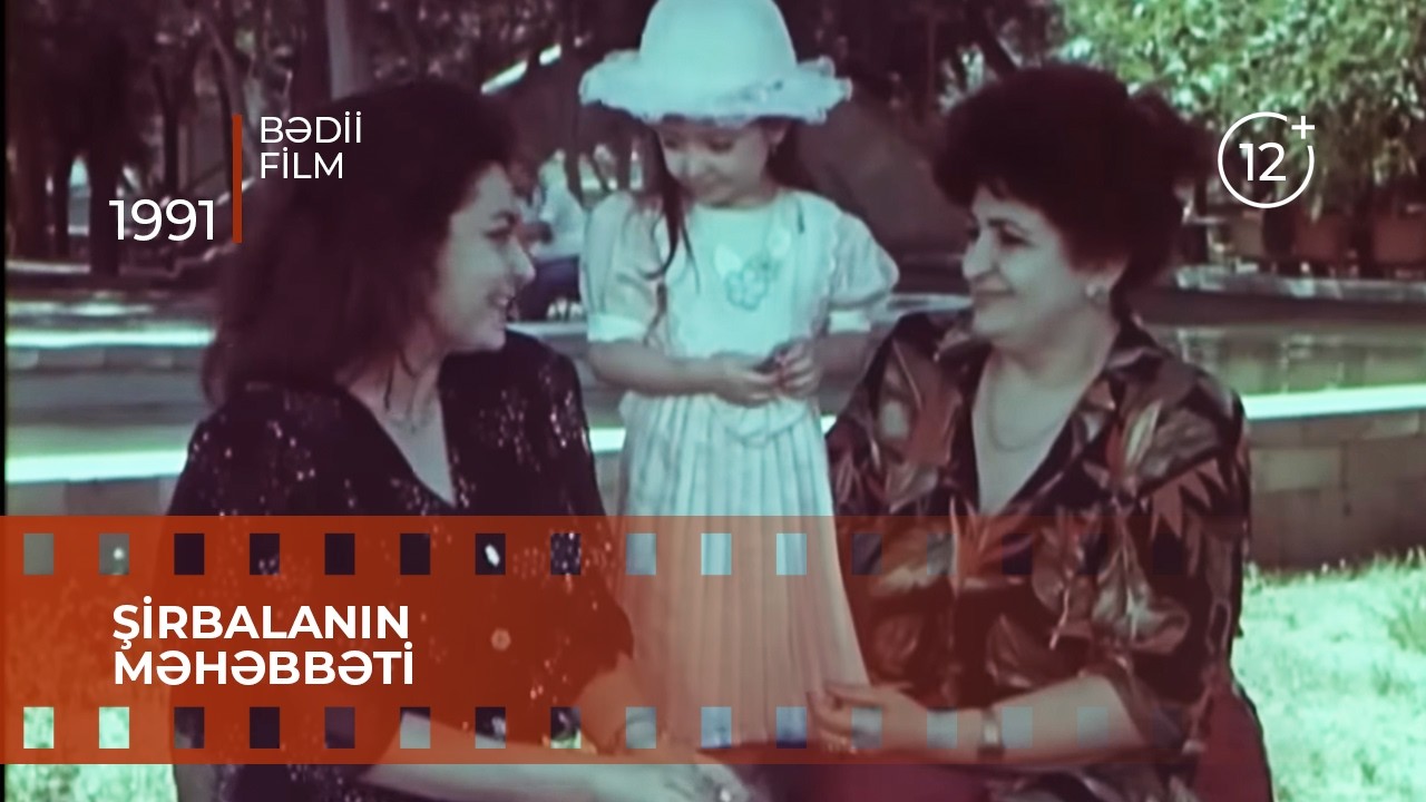 Şirbalanın məhəbbəti (1991) - bədii film - musiqili komediya - Şirbalanın Nazlısı, bəri bax