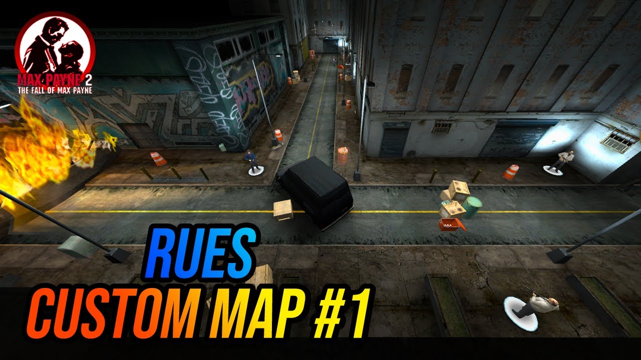 Rues | Max Payne 2 DMW Custom Map