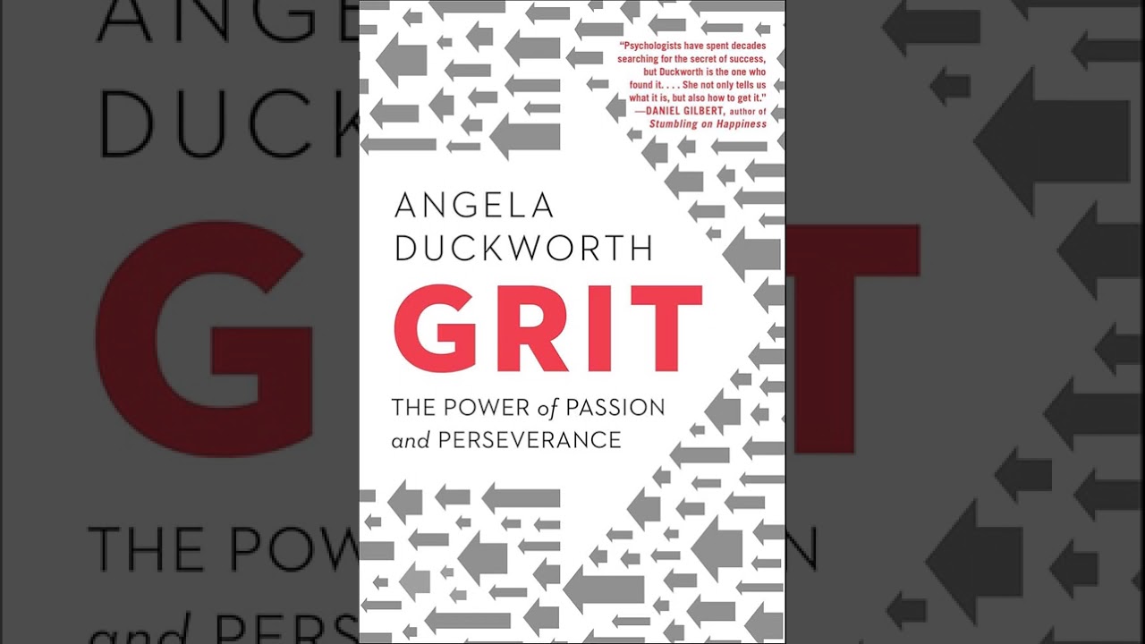 Grit by Angela Duckworth