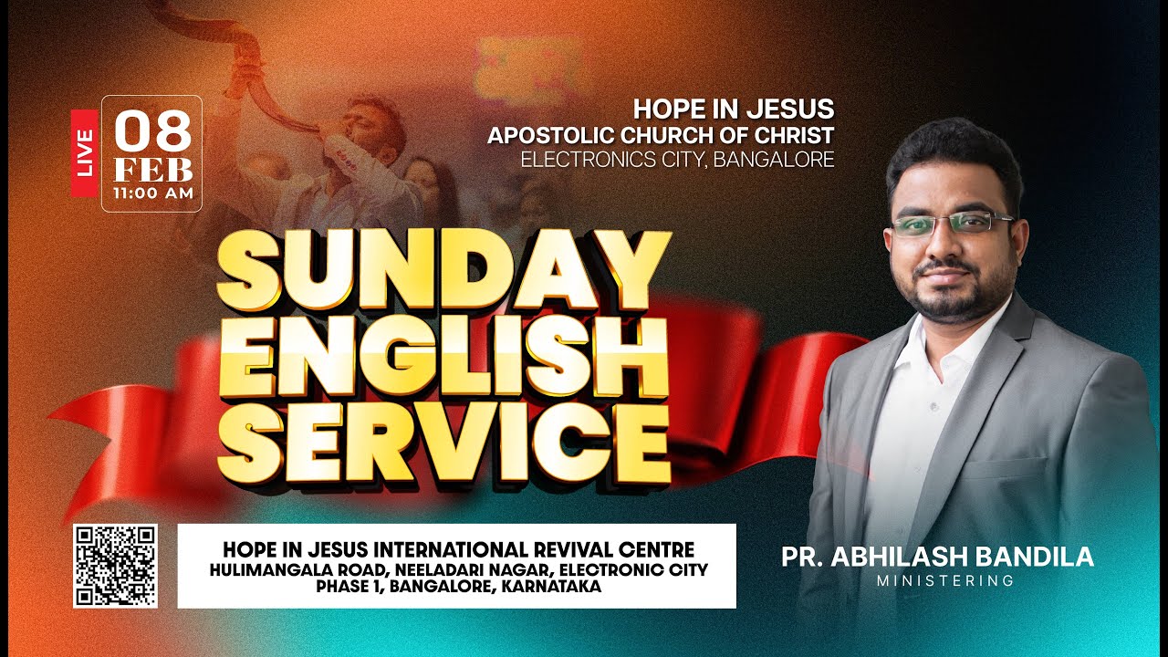 🔴🅻🅸🆅🅴 Sunday English Service | Pr. Abhilash Bandila | HIJ International Revival Centre | Bangalore