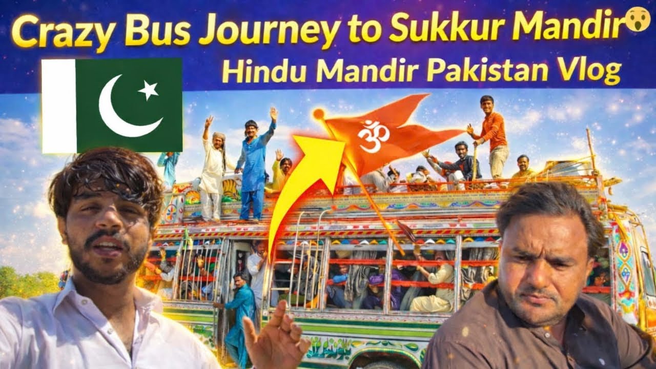 Going to Sukkur Mandir | Crazy Bus Traveling from Rahim Yar Khan to Sukkur