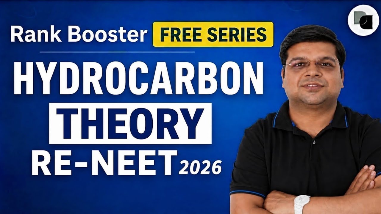 SURE SHOT | HYDROCARBONS (THEORY)  | RE-NEET 2026 DexterChem NEET